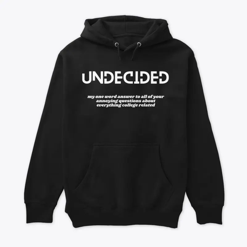 UNDECIDED | Funny Student T-Shirt